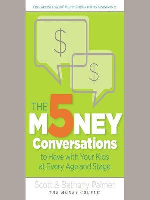 cover image of The 5 Money Conversations to Have with Your Kids at Every Age and Stage